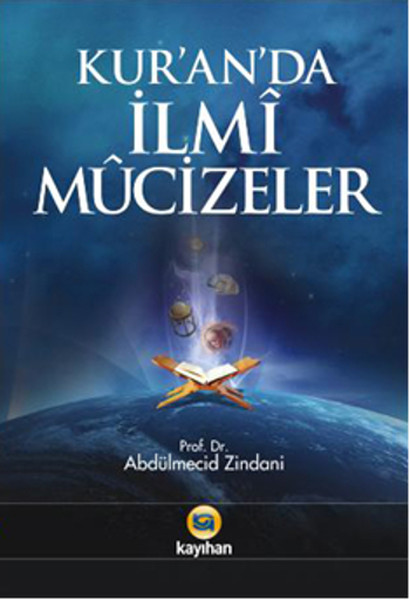 Kuranda İlmi Mucizeler