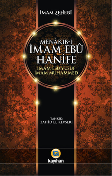 Menakıbı İmam Ebu Hanife  İmam Ebu Yusuf   İmam Muhammed