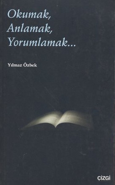 OkumakAnlamakYorumlamak