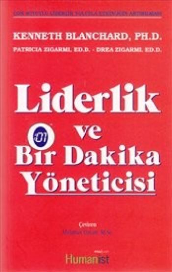 Liderlik ve Bir Dakika Yöneticisi