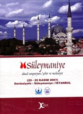 Süleymaniye  Ulusal Sempozyum Şehir ve Medeniyet