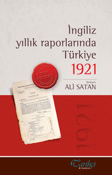 İngiliz Yıllık Raporlarında Türkiye 1921