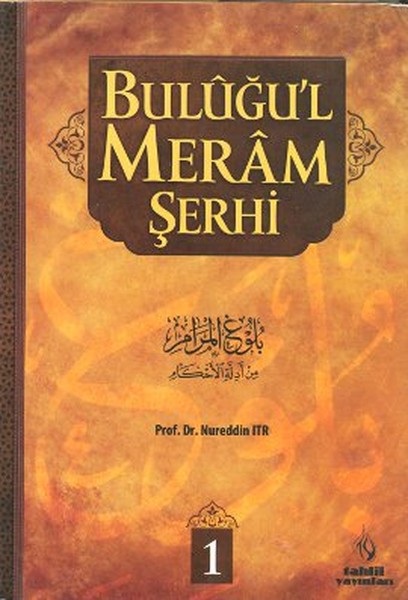 Buluğul Meram Şerhi 1 Cilt