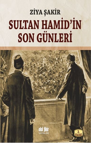 Sultan Hamidin Son Günleri