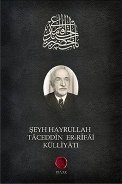 Şeyh Hayrullah Taceddin erRifai Külliyatı