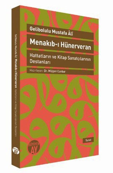 Menakıbı Hünerveran  Hattatların ve Kitap Sanatçılarının Destanlarıamp