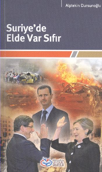 Suriyede Elde Var Sıfır