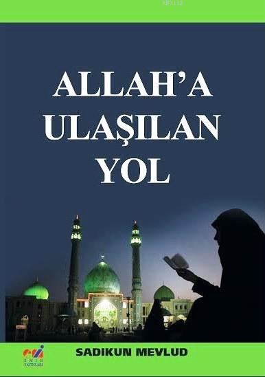 Allaha Ulaşılan Yol