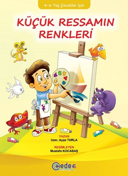 Küçük Ressamın Renkleri 46 Yaş Çocuklar İçin