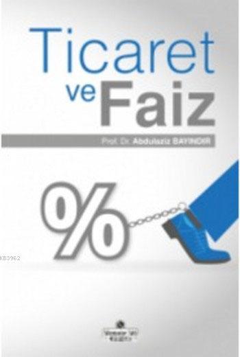 Ticaret Ve Faiz