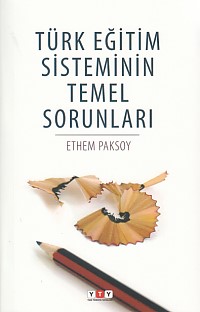 Türk Eğitim Sisteminin Temel Sorunları