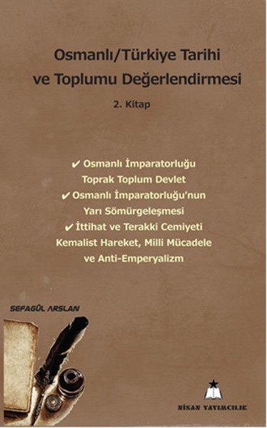 Osmanlı  Türkiye Tarihi ve Toplumu Değerlendirmesi 2 Kitap