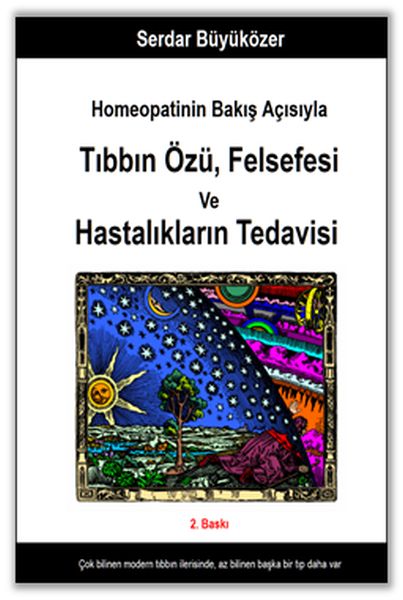 Homeopatinin Bakış Açısıyla Tıbbın Özü  Felsefesi ve Hastalıkların Tedavisi