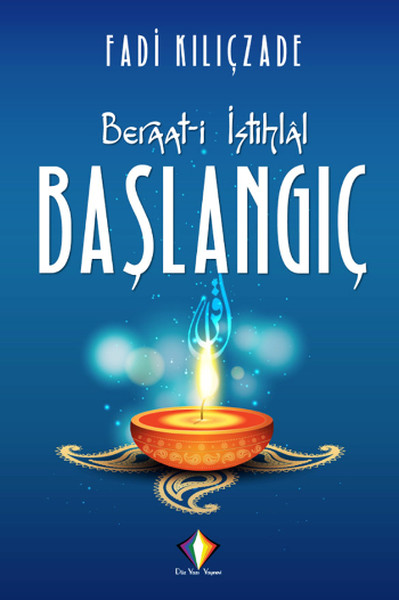 Beraati İstihlal Başlangıç