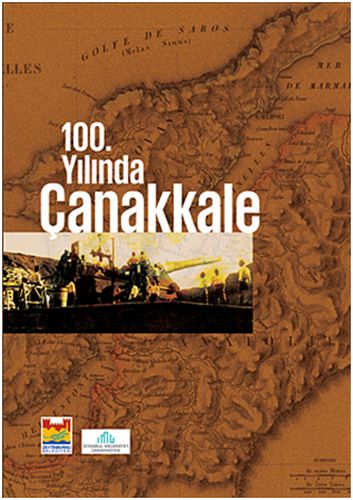 100 Yılında Çanakkale