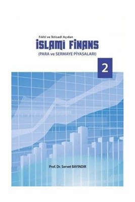 Fıkhi ve İktisadi Açıdan İslami Finans