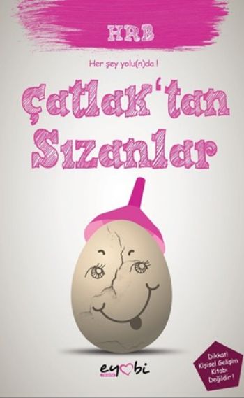 Çatlaktan Sızanlar