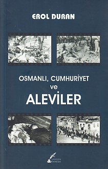 Osmanlı Cumhuriyet ve Aleviler