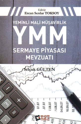 Yeminli Mali Müşavirlik YMM Sermaye Piyasası Mevzuatı Ciltli