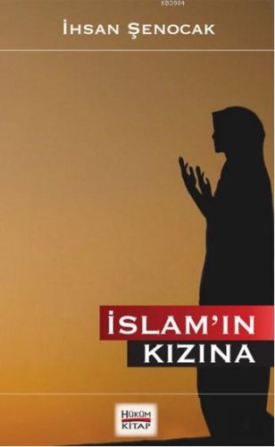 İslamın Kızına