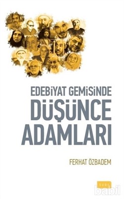 Edebiyat Gemisinde Düşünce Adamları