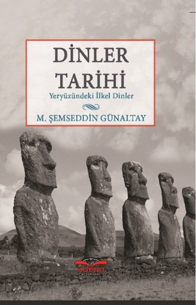 Dinler Tarihi  Yeryüzündeki İlkel Dinler