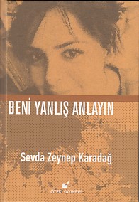 Beni Yanlış Anlayın Ciltli