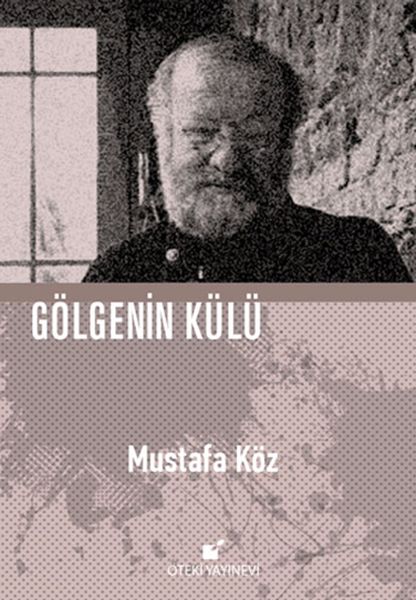 Gölgenin Külü Ciltli