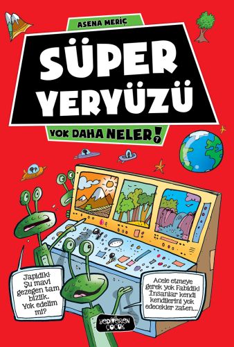 Yok Daha Neler 7  Süper Yeryüzü