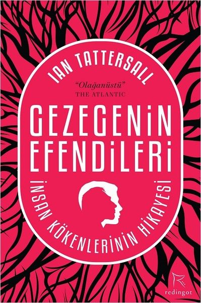 Gezegenin Efendileri İnsan Kökenle