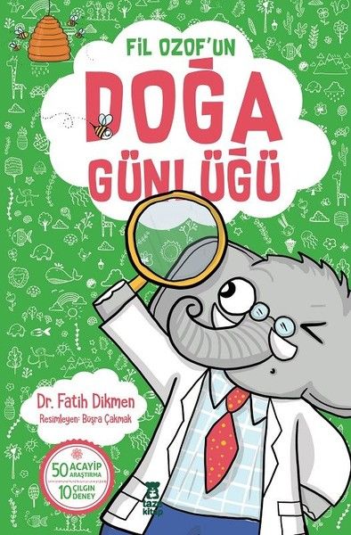 Fil Ozofun Doğa Günlüğü