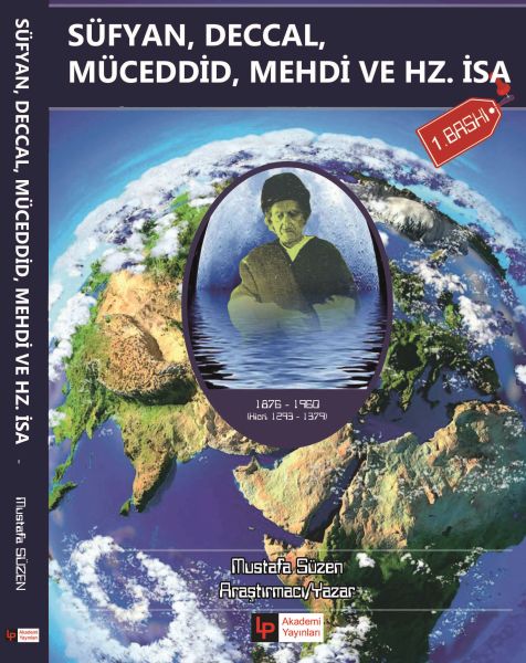 Süfyan Deccal Müceddid Mehdi ve Hz İsa as