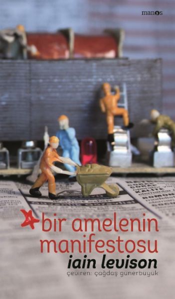 Bir Amelenin Manifestosu Ciltli