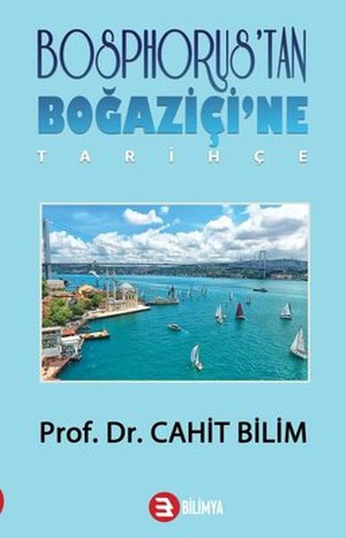 Bosphorustan Boğaziçine  Tarihçe