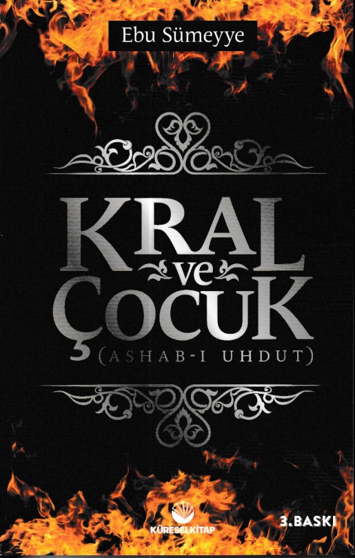 Kral ve Çocuk Ashabı Uhdut