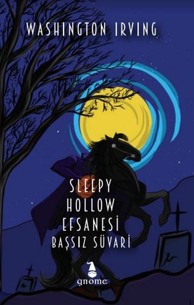 Sleppy Hollow Efsanesi  Başsız Süvari