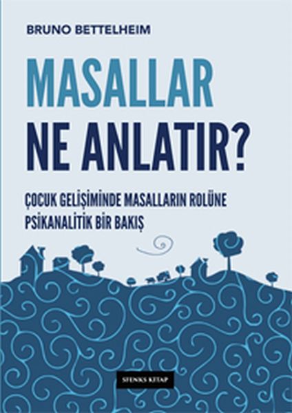 Masallar Ne Anlatır