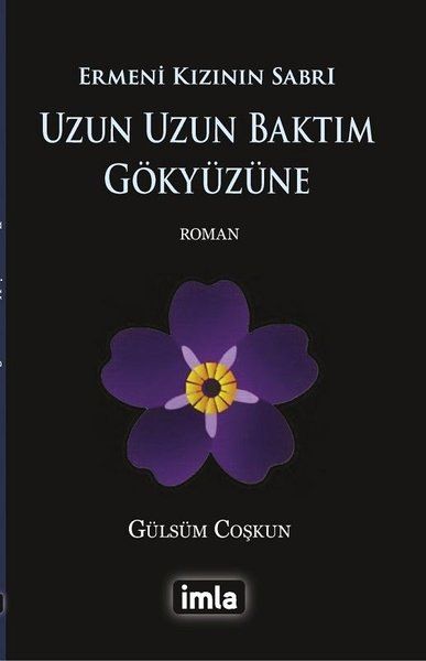 Uzun Uzun Baktım Gökyüzüne  Ermeni Kızının Sabrı