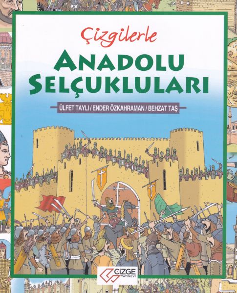 Çizgilerle Anadolu Selçukluları