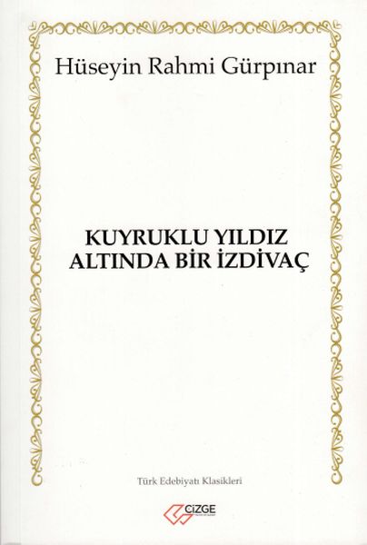 Kuyruklu Yıldız Altında Bir İzdivaç