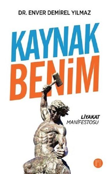 Kaynak Benim  Liyakat Manifestosu