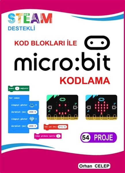 Kod Blokları ile Microbit Kodlama  54 Proje