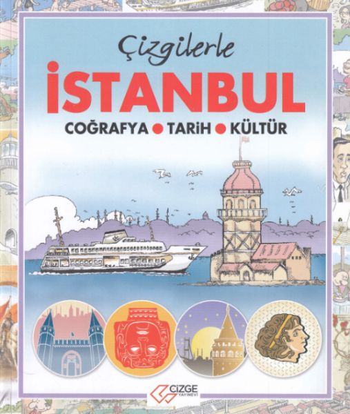 Çizgilerle İstanbul - Coğrafya Tarih Kültür