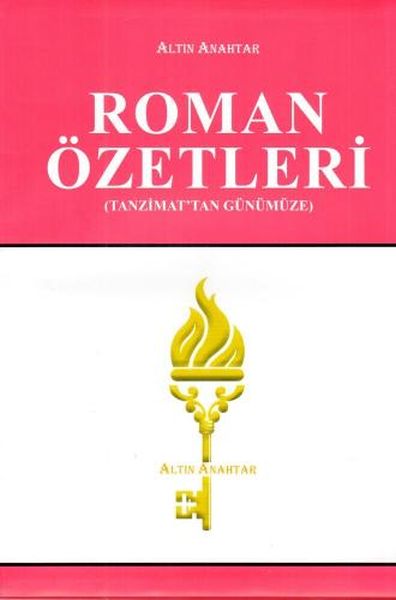 Roman Özetleri Tanzimattan Günümüze