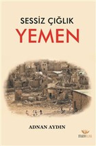 Sessiz Çığlık  Yemen