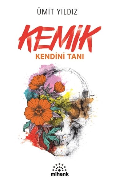 Kemik  Kendini Tanı