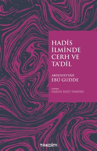 Hadis İlminde Cerh ve Tadil