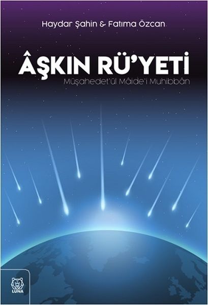 Aşkın Rüyeti