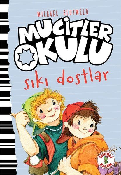 Mucitler Okulu  Sıkı DostlarCiltli