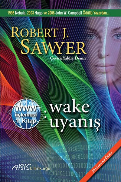 www Wake  Uyanış  Www Üçlemesi 1 Kitap